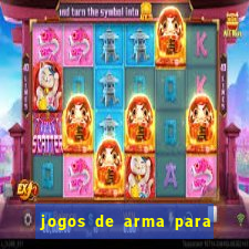 jogos de arma para pc fraco